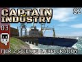 Tier 2 science and exploration  s2e3  captain of industry