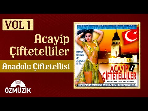 Acayip Çiftetelliler 1 - Anadolu Çiftetellisi (Offical Video)