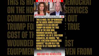 BREAKING: Top Democrat on Armed Services says Trump and Pentagon hiding American casualty figures