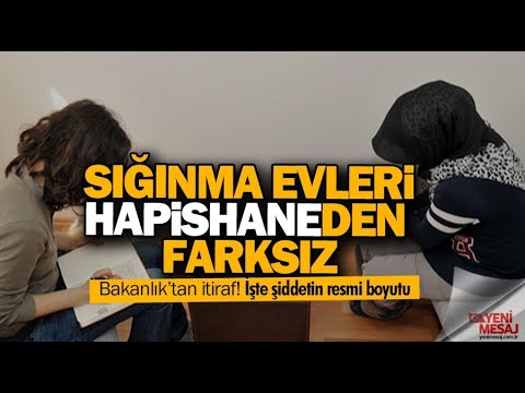 KADIN SIĞINMA (!) EVLERİ