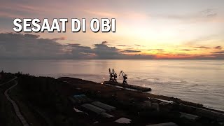 SESAAT DI PULAU OBI