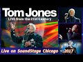 Capture de la vidéo Tom Jones Live On Soundstage (Chicago 2017)