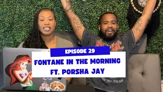 Fontane In The Morning | FULL EPISODE 29!!!