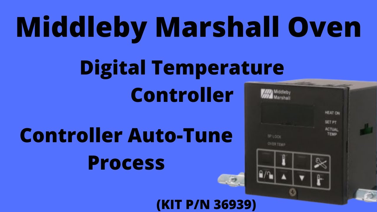 Middleby Marshall Oven Honeywell Controller Auto-Tune Process.. - YouTube