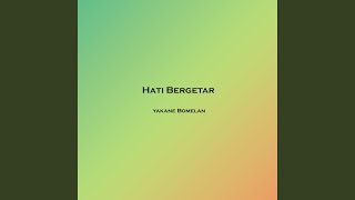 Hati Bergetar