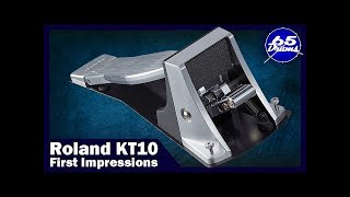 Roland KT10 First Impressions