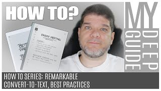 How To Series, Remarkable: Convert To Text Best Practices