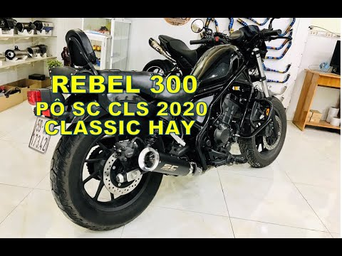 Video Rebel 300 độ pô SC Classic 2020 | Phượt Safety Sài Gòn... - youtube