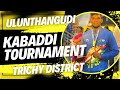 Round 01  thamilannai sports ulunthankudi vs manachanallur  kabaddi tournament 2024