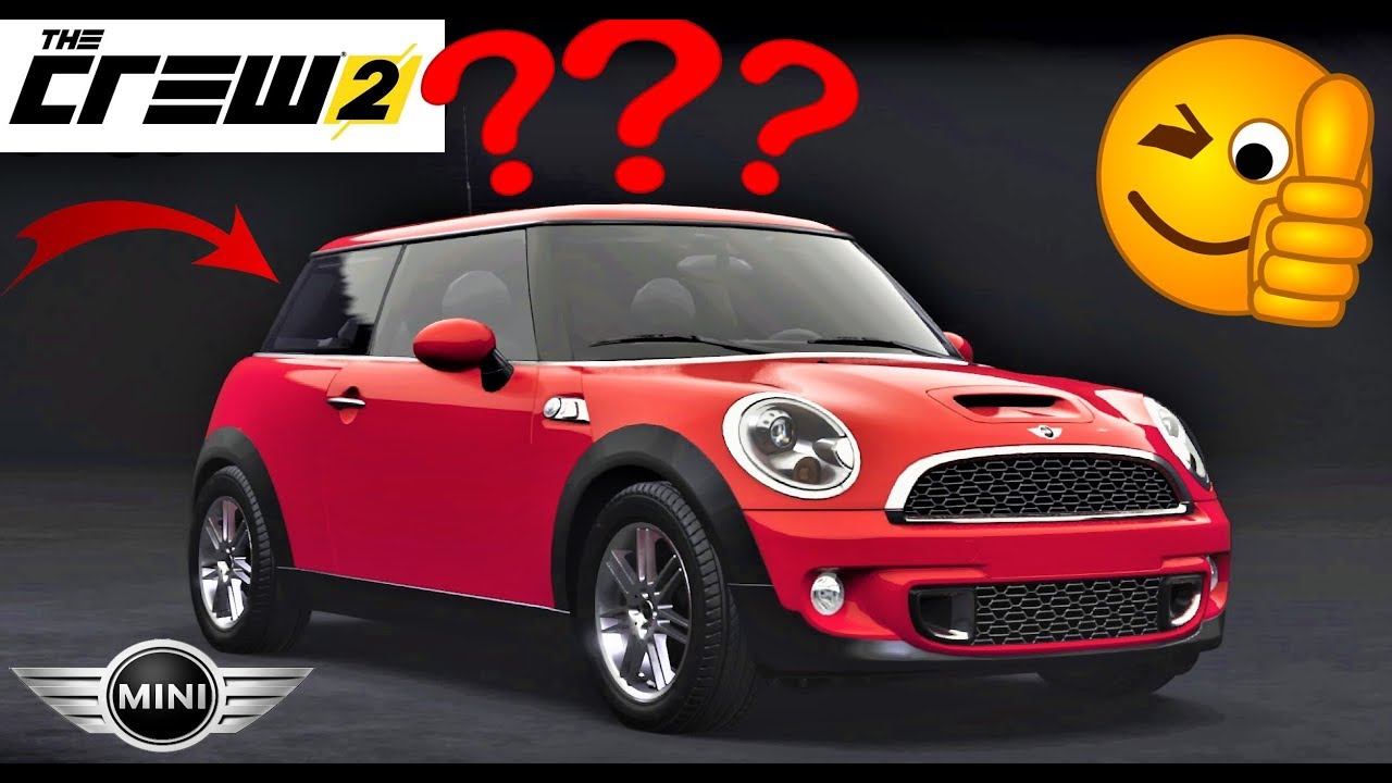 The Crew 2 Custom Mini Cooper S + Test Complet - YouTube
