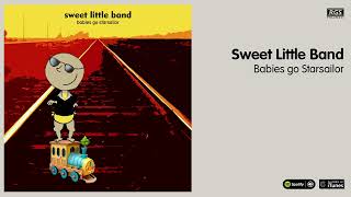 Sweet Little Band. Babies Go Starsailor