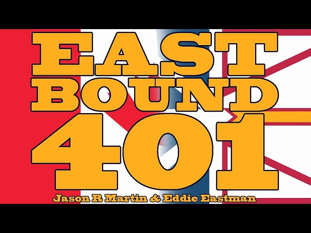 🎵 Eastbound 401 – Jason R. Martin & Eddie Eastman | Original East