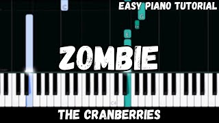 The Cranberries - Zombie (Easy Piano Tutorial)