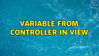 Variable From Controller In View