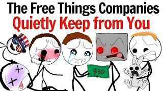 The Free Things Companies Quietly Keep from You