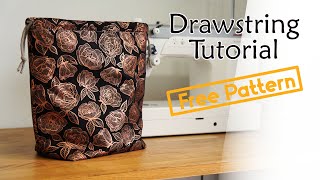 Your First Ever Sewing Project - Drawstring Tutorial - Free Pattern