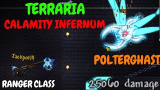 Terraria Calamity Infernum - POLTERGHAST - RANGER CLASS 25K DPS