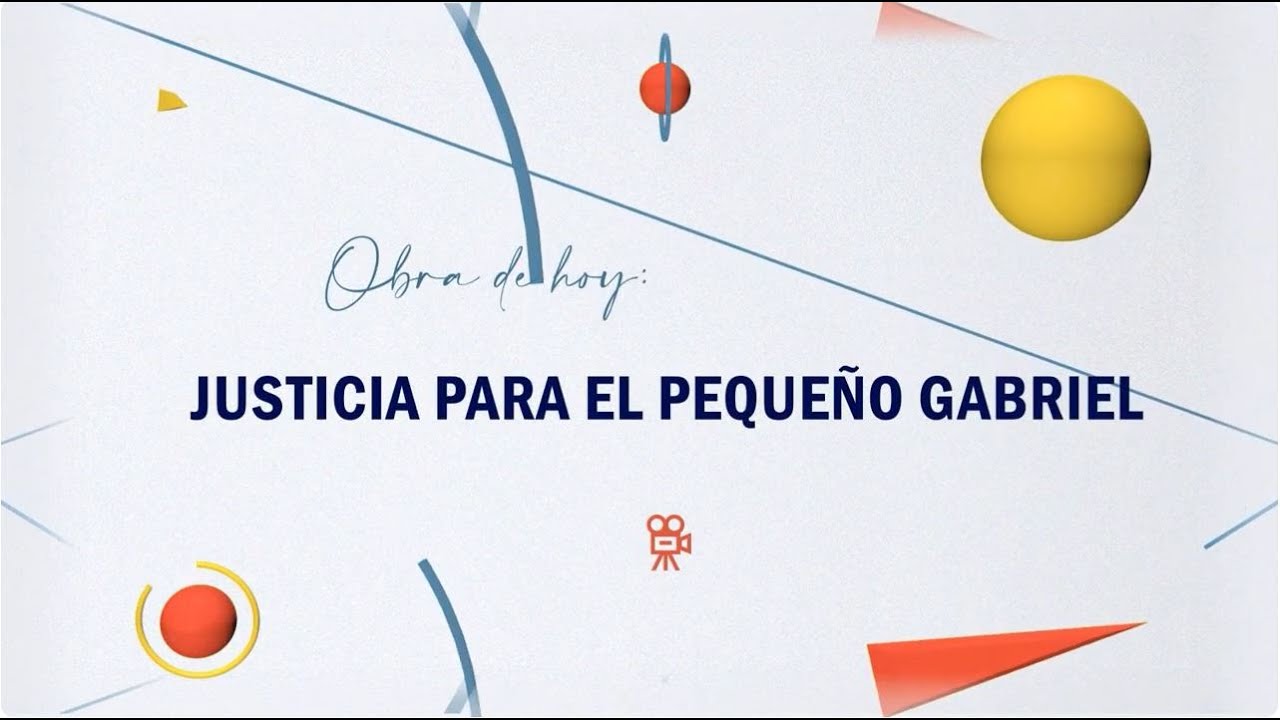 Justicia para el pequeño Gabriel (documental) | Cultura al Derecho