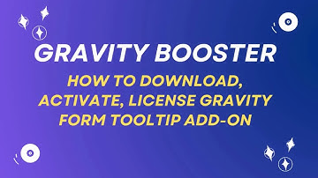How to Install and Activate the Tooltips Addon for Gravity Forms | Step-by-Step Guide