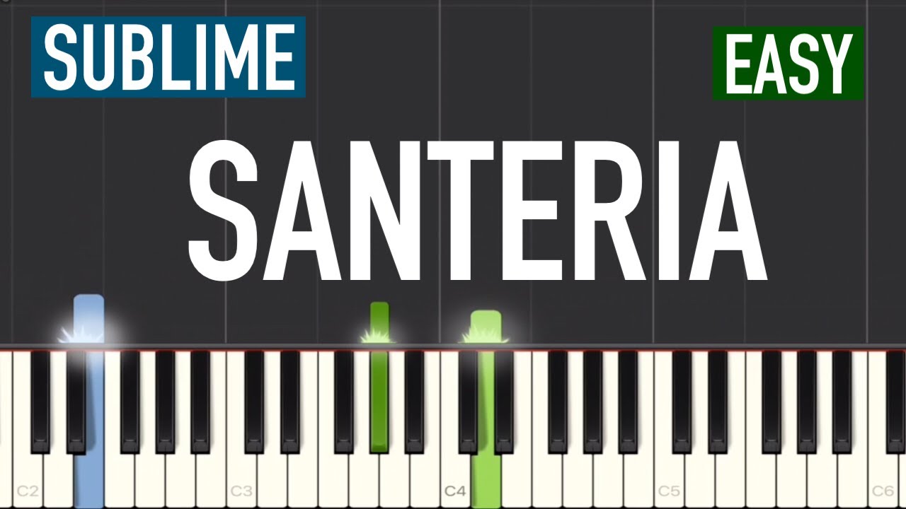 Sublime - Santeria Piano Tutorial | Easy Sublime - Santeria Piano Tutorial | Easy