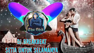 Download Mp3 BREAKBEAT INDO~SETIA UNTUK SELAMANYA Gudang lagu Download Mp3 BREAKBEAT INDO~SETIA UNTUK SELAMANYA