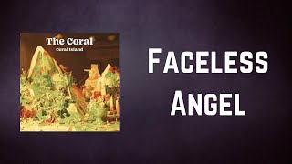 The Coral - Faceless Angel (Lyrics)