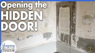 Opening the HIDDEN DOOR! Our French Chateau Petit Salon Renovation
