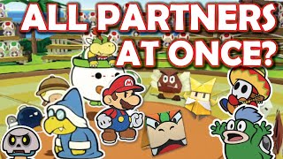 What happens if we try to have all partners at once in a battle in Paper Mario: The Origami King?