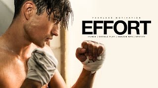 The Success Is In Your EFFORT - Give Your ALL - Motivational Video