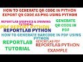 REPORTLAB|REPORTLAB PYTHON TUTORIAL|How To Generate QR Code Using Python|PART:41