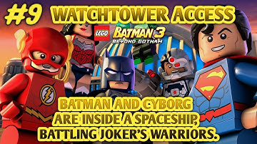 Lego Batman 3: Beyond Gotham(iOS/Android) Walkthrough Part 9-How to Complete Watchtower Access Stage