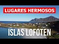 Viaje a Islas Lofoten, Noruega | Turismo, vacaciones, lugares, recorridos, vista | Vídeo dron 4k