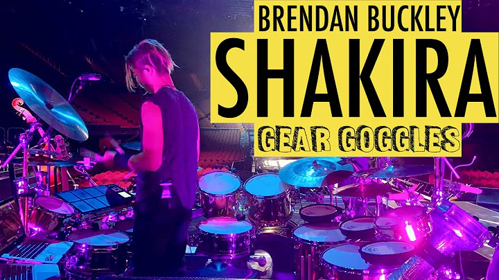 Gear Goggles | Brendan Buckley | Shakira World Tou...