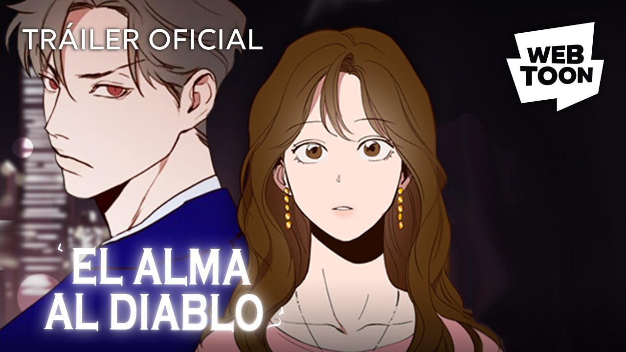 El alma al diablo | Tráiler oficial 2 | WEBTOON - YouTube