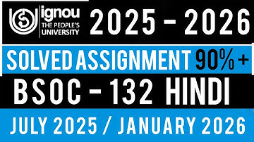 BSOC 132 SOLVED ASSIGNMENT 2025-26 | BSOC 132 SOLVED ASSIGNMENT 2025-26 IN HINDI | BSOC 132