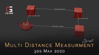 Famous Multi Object Distance Measure Script in 3ds Max 2020 | CG Deep Tutorials | Tips & Tricks Net Worth