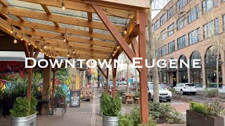 WALKING: West Downtown (Broadway) Eugene Oregon