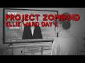 The Apocalypse Intensifies – Ellie’s Day 6 Survival in Project Zomboid