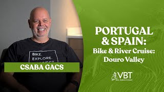 Discover The Douro Valley Exclusive Vbt Bike & River Cruise