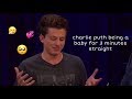 charlie puth being a baby for 3 minutes straight