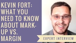 What You Need to Know About Mark-Up vs. Margins