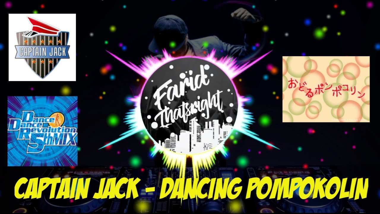 Captain Jack Dancing Pompokolin Full Bass Audio Spectrum YouTube