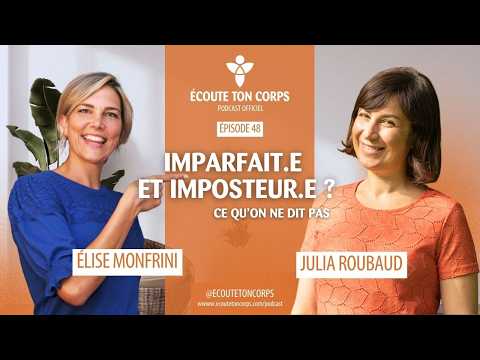 S1E48: Imperfect… and an impostor? with Julia Roubaud