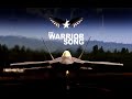 The Warrior Song Air Force