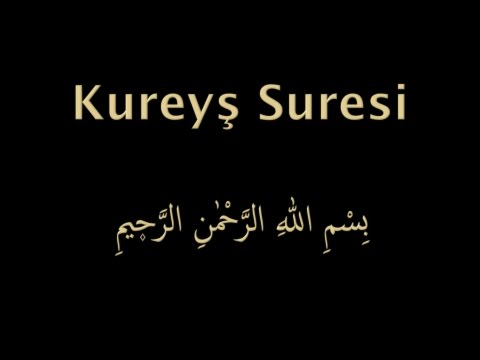 KUREYŞ SURESİ EZBERLE (HER AYET ON TEKRAR)