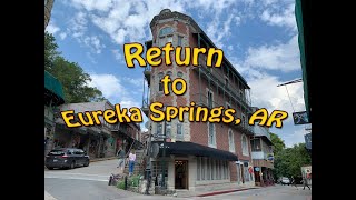 Return to Eureka Springs, AR