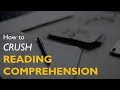 How to CRUSH Reading Comprehension: 3 Effective Strategies to Ace RC [+worked example!]