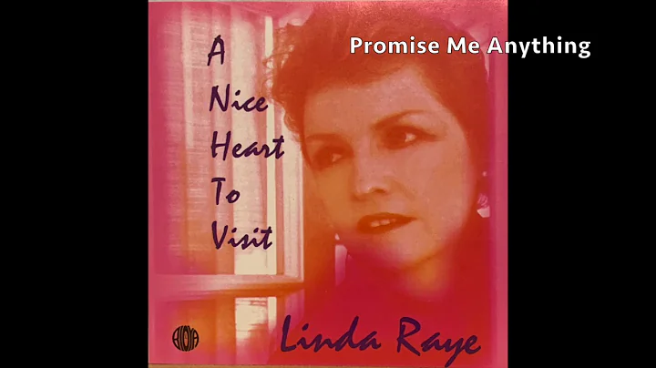 Promise Me Anything - Linda Raye