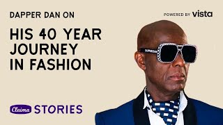 Celebrity Claima Stories x Vista: The Story of Dapper Dan Profile