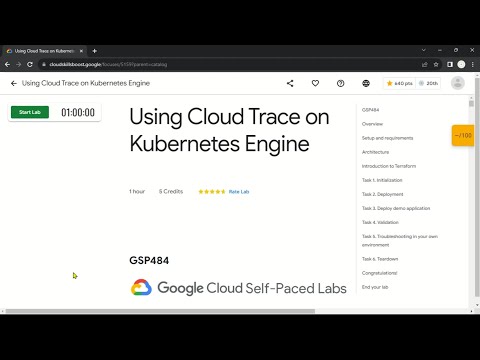Using Cloud Trace on Kubernetes Engine | GSP484 | Solution